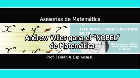 Andrew J. Wiles gana el "NOBEL" de Matemática 